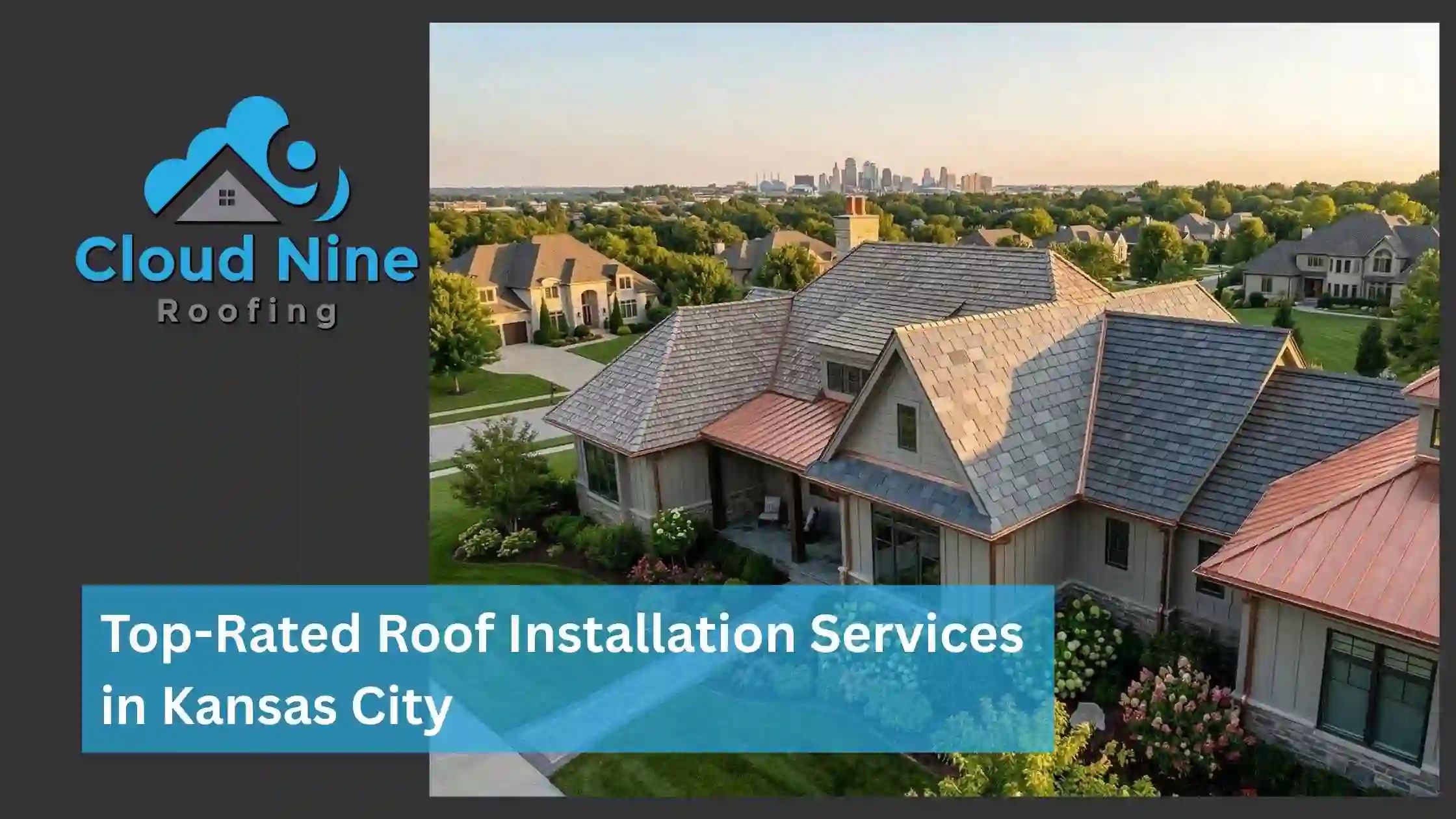 Top-Rated Roof Installation Services in Kansas City